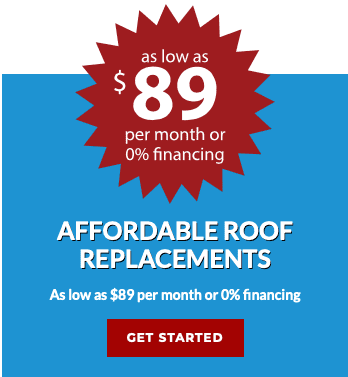 Affordable roof replacement as low as $89/month promotion